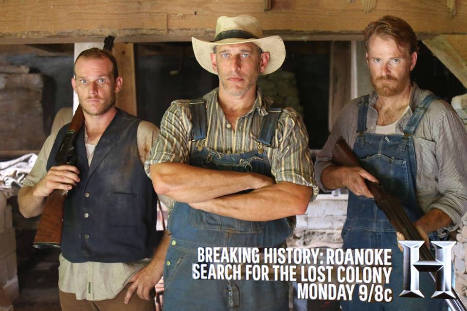 Making the premiere on History's Roanoke: Search for the Lost Colony