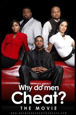 Why Do Men Cheat? The Movie Promo Poster