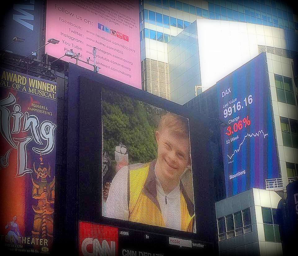 On the big screen in Times Square, NYC, for the 2015 Annual Down Syndrome Awareness video presentation by National Down Syndrome Socciety (NDSS).