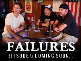 Failures Webisode Series on Youtube