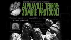 POster for Merit Network's Alpahville Terror: Zombie Protocol! Pauline Ann Johnson as the Reporter