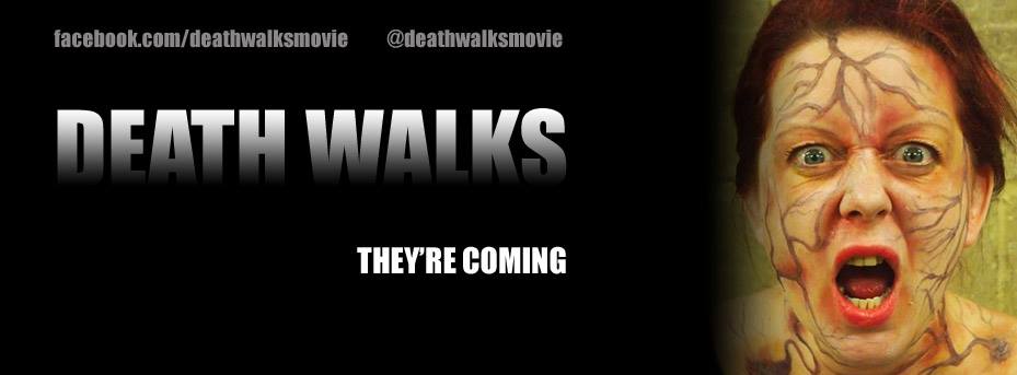On the Feature film 'Death Walks'