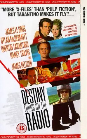 Quentin Tarantino, James Belushi, Dylan McDermott and Nancy Travis in Destiny Turns on the Radio (1995)