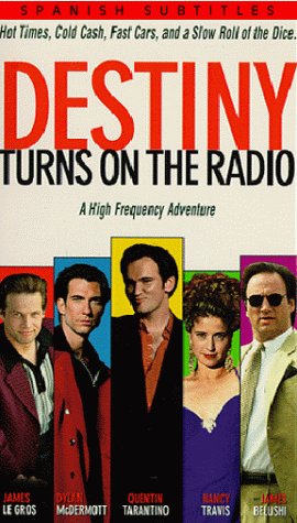 Quentin Tarantino, James Belushi, Dylan McDermott and Nancy Travis in Destiny Turns on the Radio (1995)