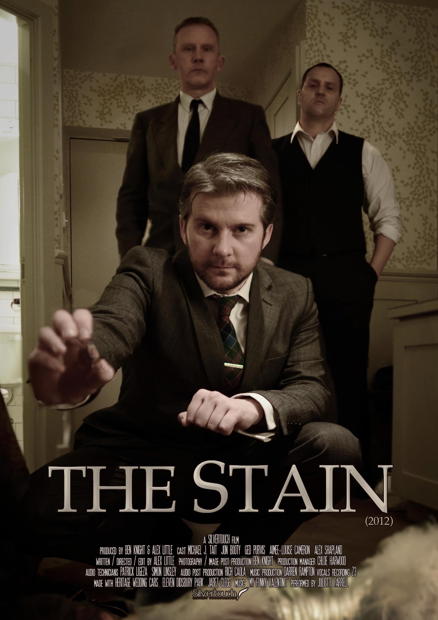 Promo poster for THE STAIN with Ged Purvis as Worth.