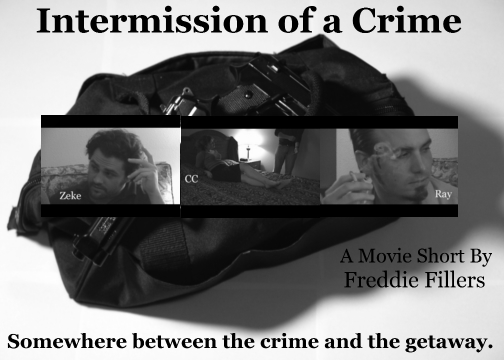 Intermission of a Crime promo poster with cast members Seth Baumhover, Margaret John and Jason Berge