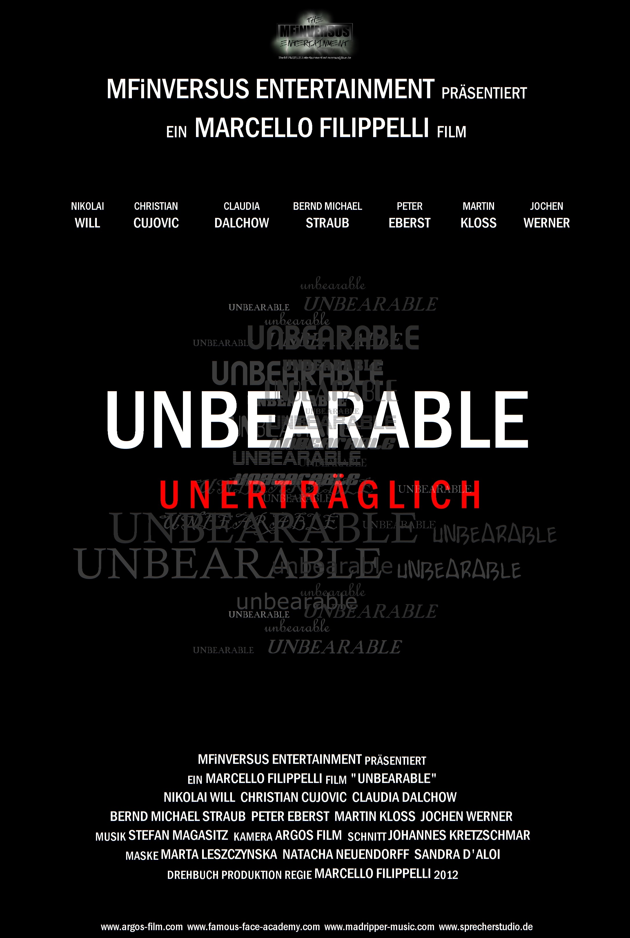 UNBEARABLE - UNETRÄGLICH, a film by Marcello Filippelli
