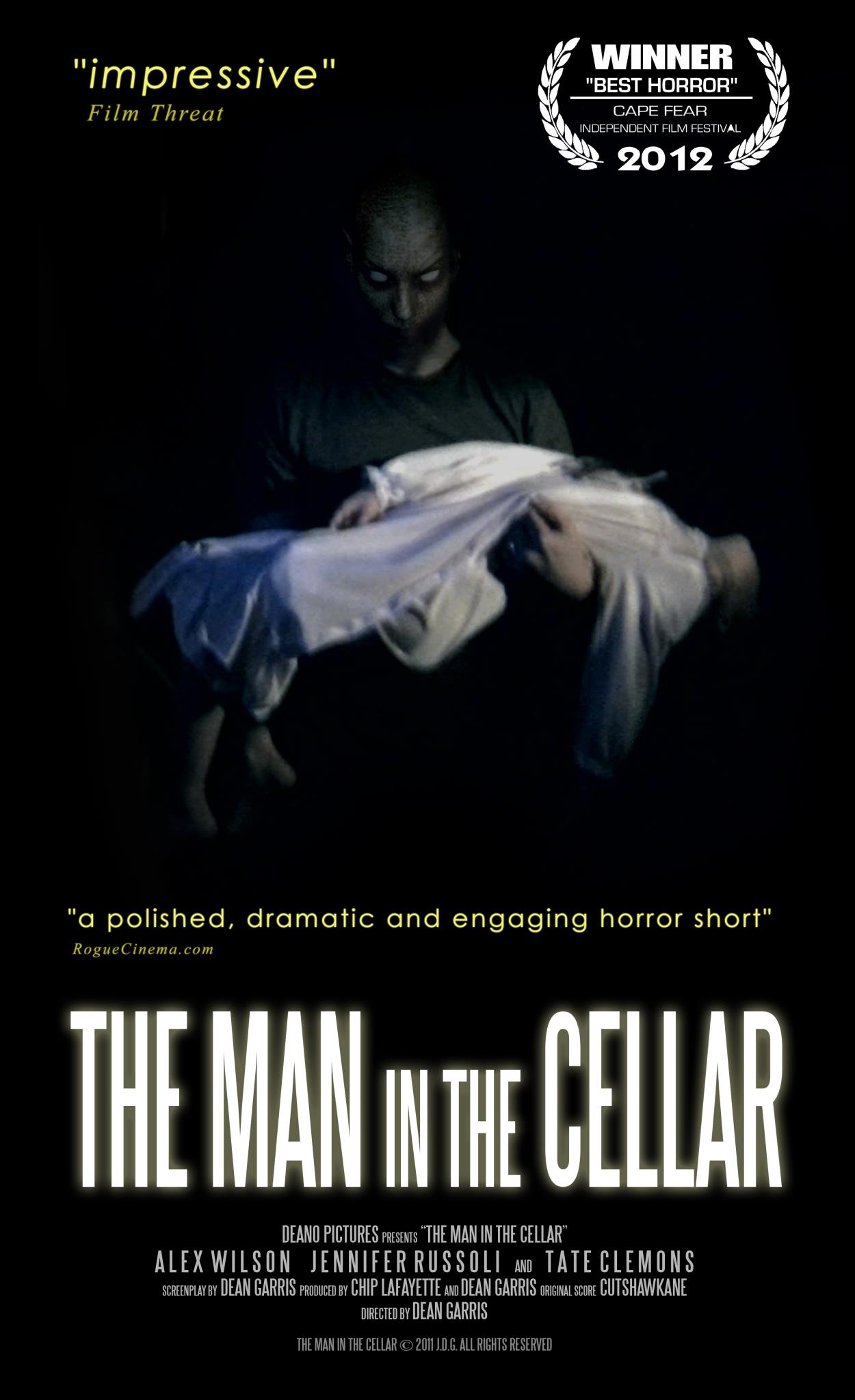 The Man in the Cellar, 2011