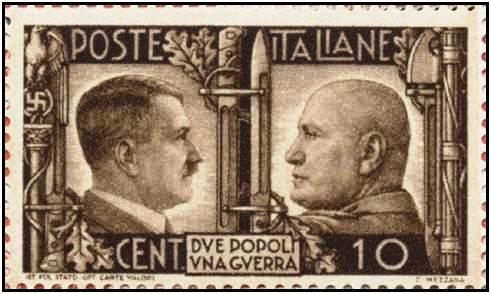 THE PACT OF STEEL. 1941 commemorative stamp depicting Mussolini's greatest blunder: that of striking a military alliance with Adolf Hitler which led to the fall of Fascism, the fall of Italy, and the destruction of Germany.