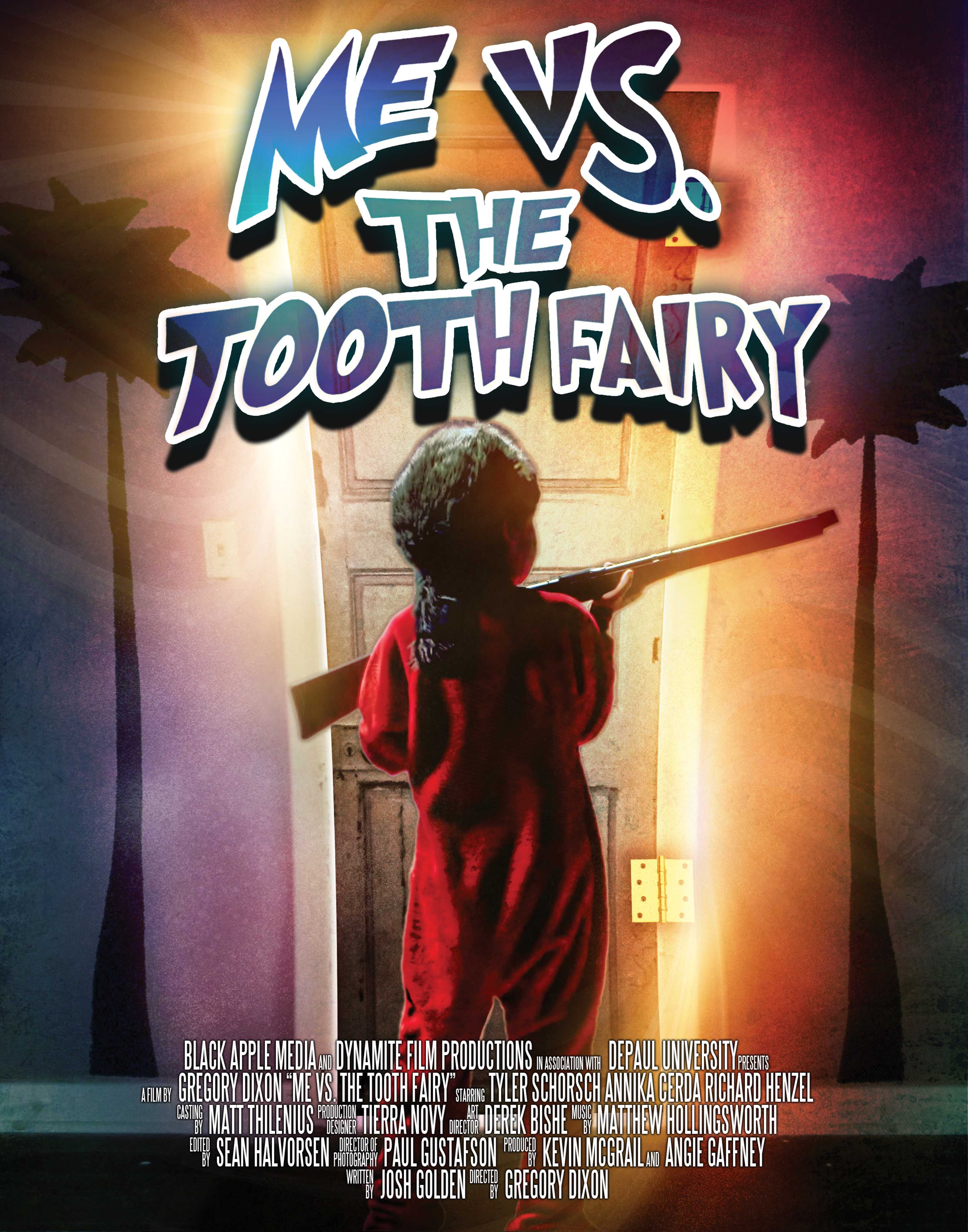 Tyler Schorsch in Me vs. the Tooth Fairy (2013)