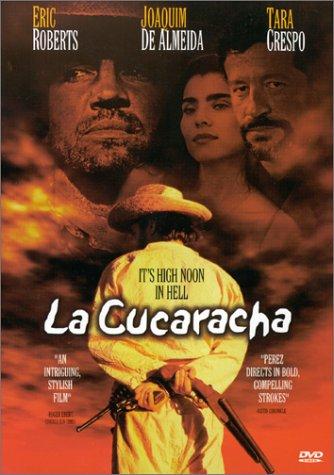 Eric Roberts, Joaquim de Almeida and Tara Crespo in La Cucaracha (1998)