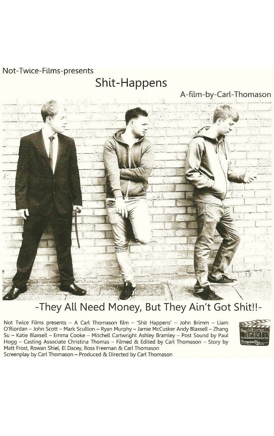 John Scott, John Brimm and Liam O'riordan in 'Shit Happens' directed by Carl Thomason (2012)