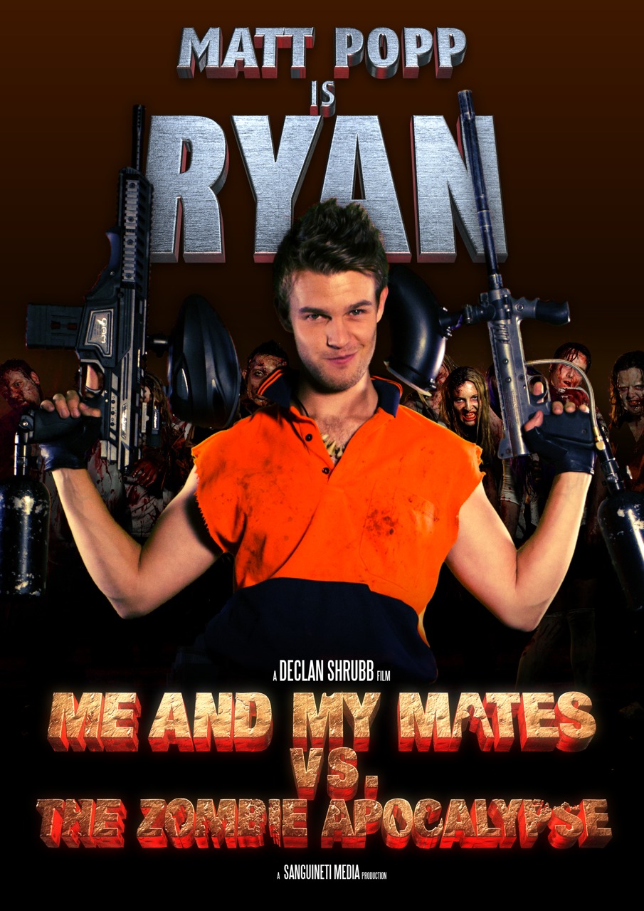 Matthew Popp is Ryan in 'Me and My Mates vs the Zombie Apocalypse'