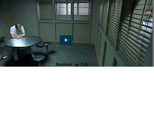 Banshee Episode 2.09 - Jail Inmate