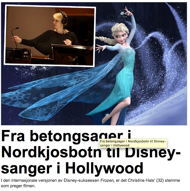 From concrete sawer in Nordkjosbotn to Disney singer in Hollywood.