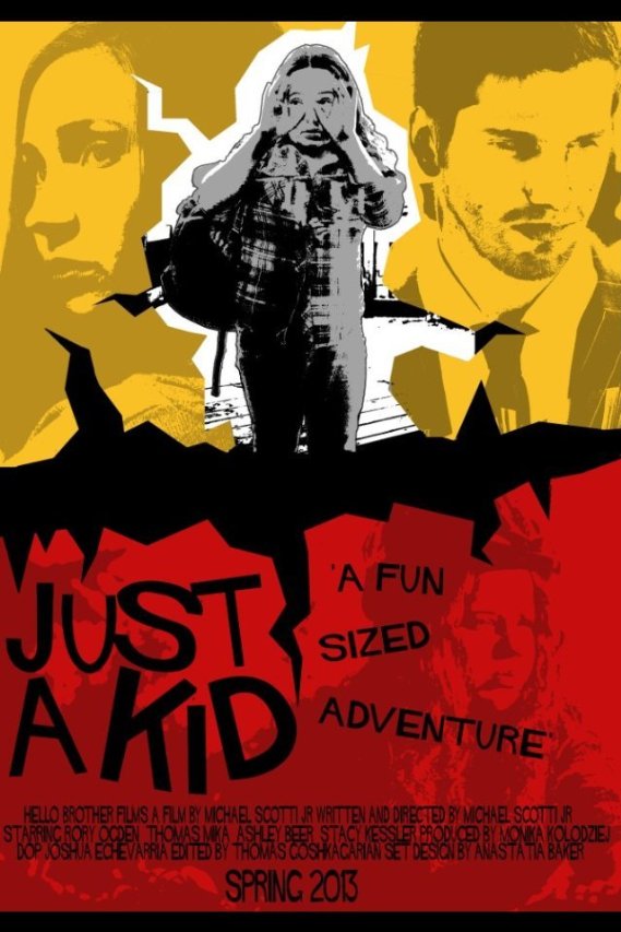 Just a Kid Poster