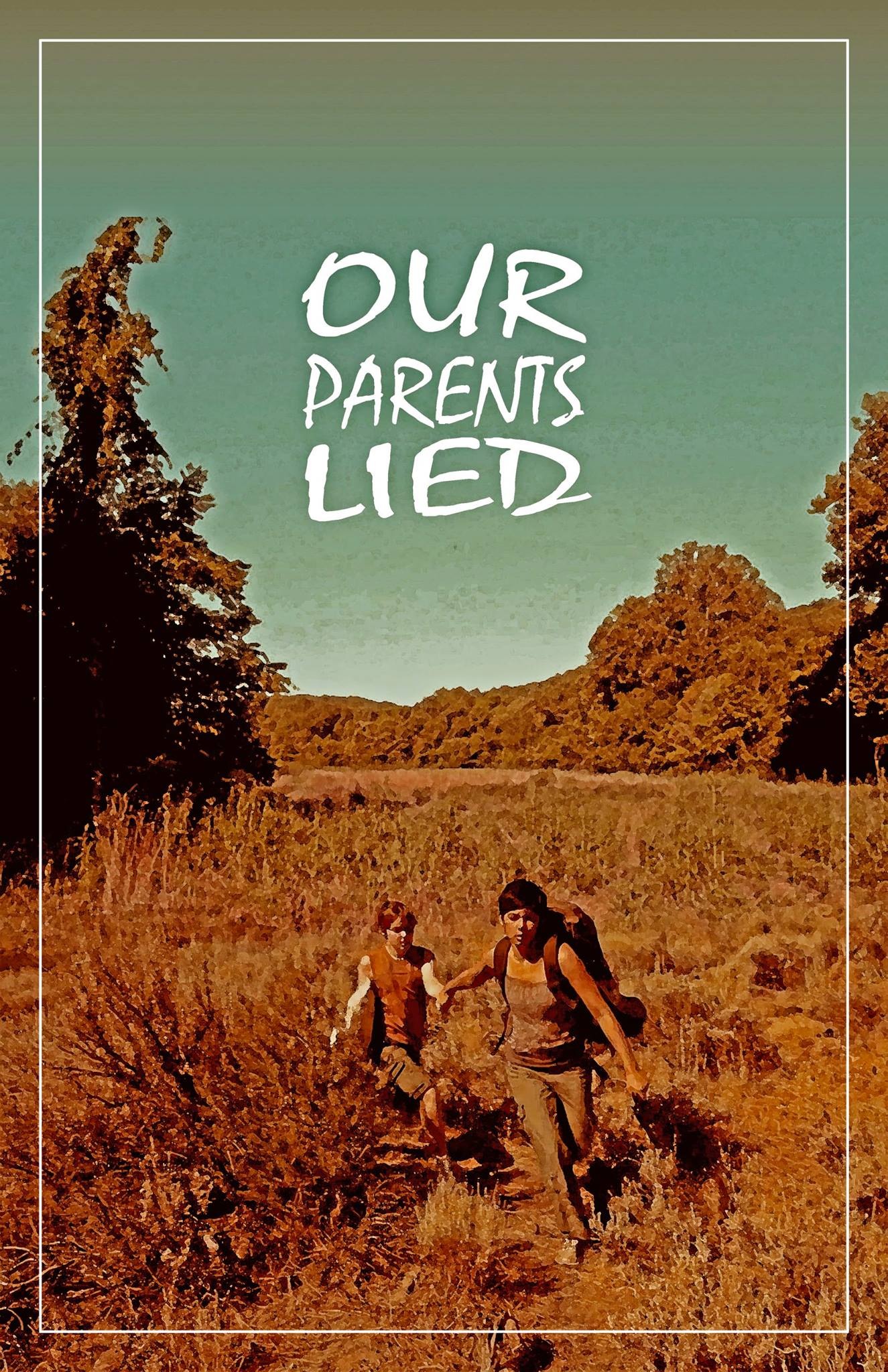 Our Parents Lied Movie Poster