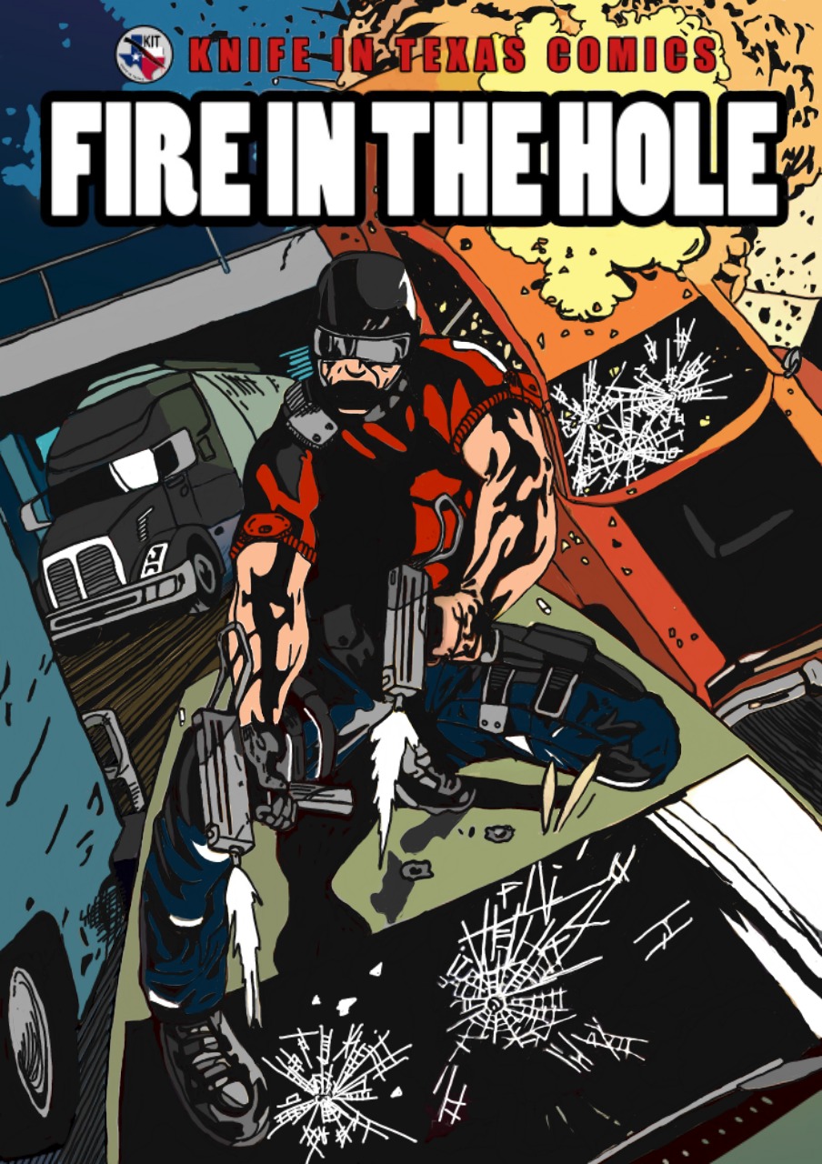 Cover of the new title from KNIFE IN TEXAS COMICS: 'Fire In The Hole' INKED by Darren Gallagher