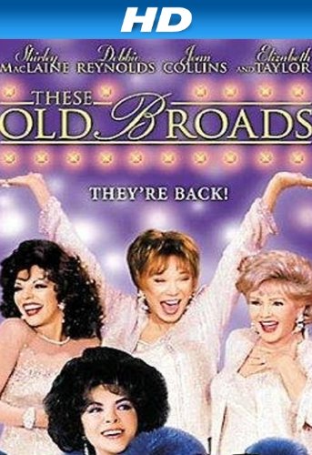 Elizabeth Taylor, Shirley MacLaine, Joan Collins and Debbie Reynolds in These Old Broads (2001)