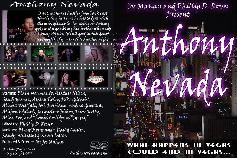 Anthony Nevada - The Movie. Directed by Joe Mahan View movie in full @ www.youtube.com/anthonynevada