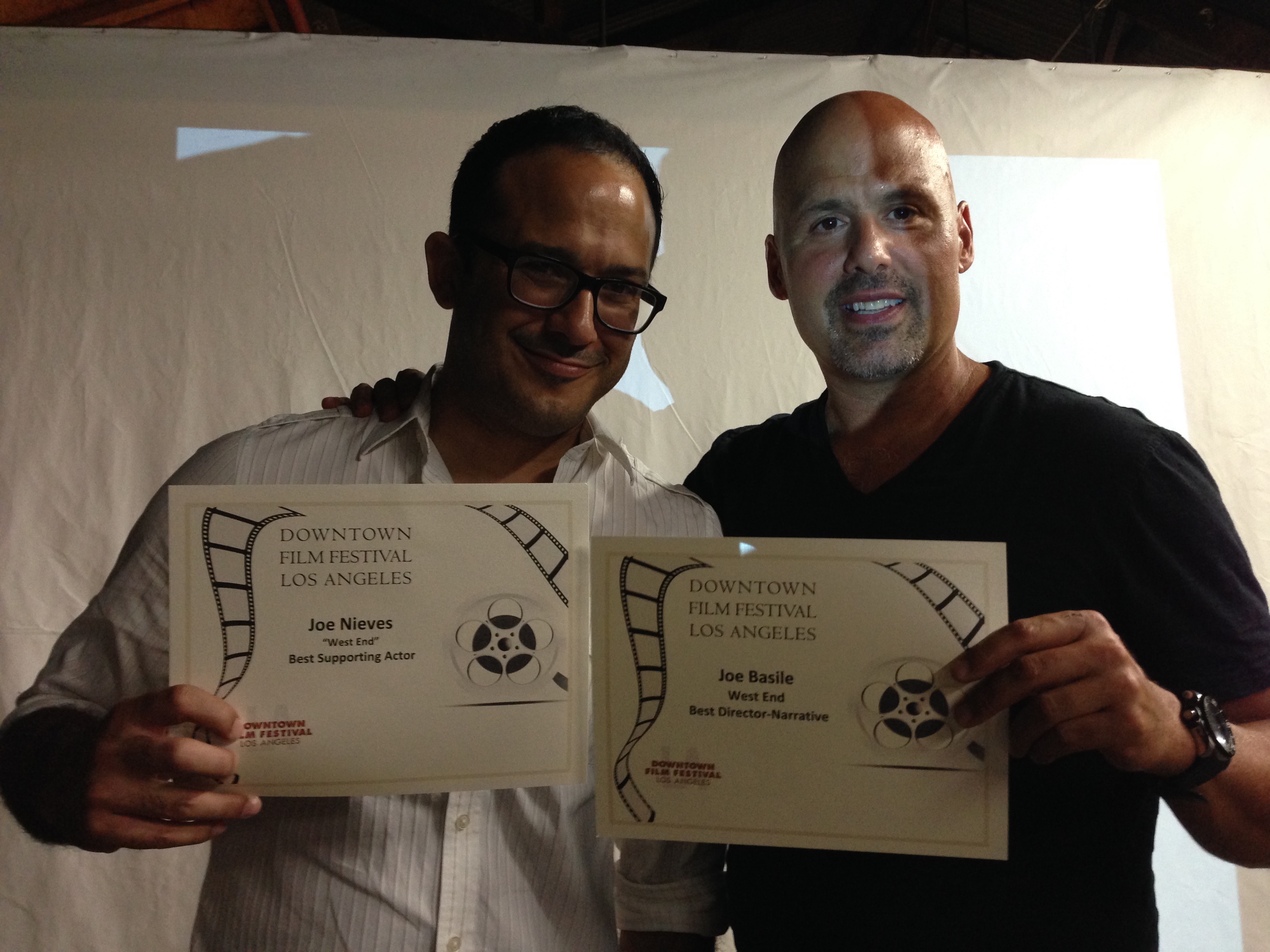 Joe Nieves, Best Supporting Actor, and Joe Basile, Best Director, at the Downtown Film Festival, Los Angeles. WEST END