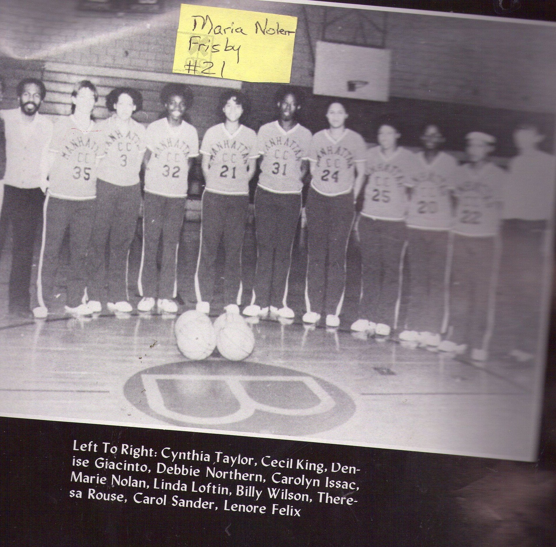 Maria Frisby was a member of the B.M.C.C of the City University of New York Women's Basketball Championship team in 1983. She is #21 in the photograph.