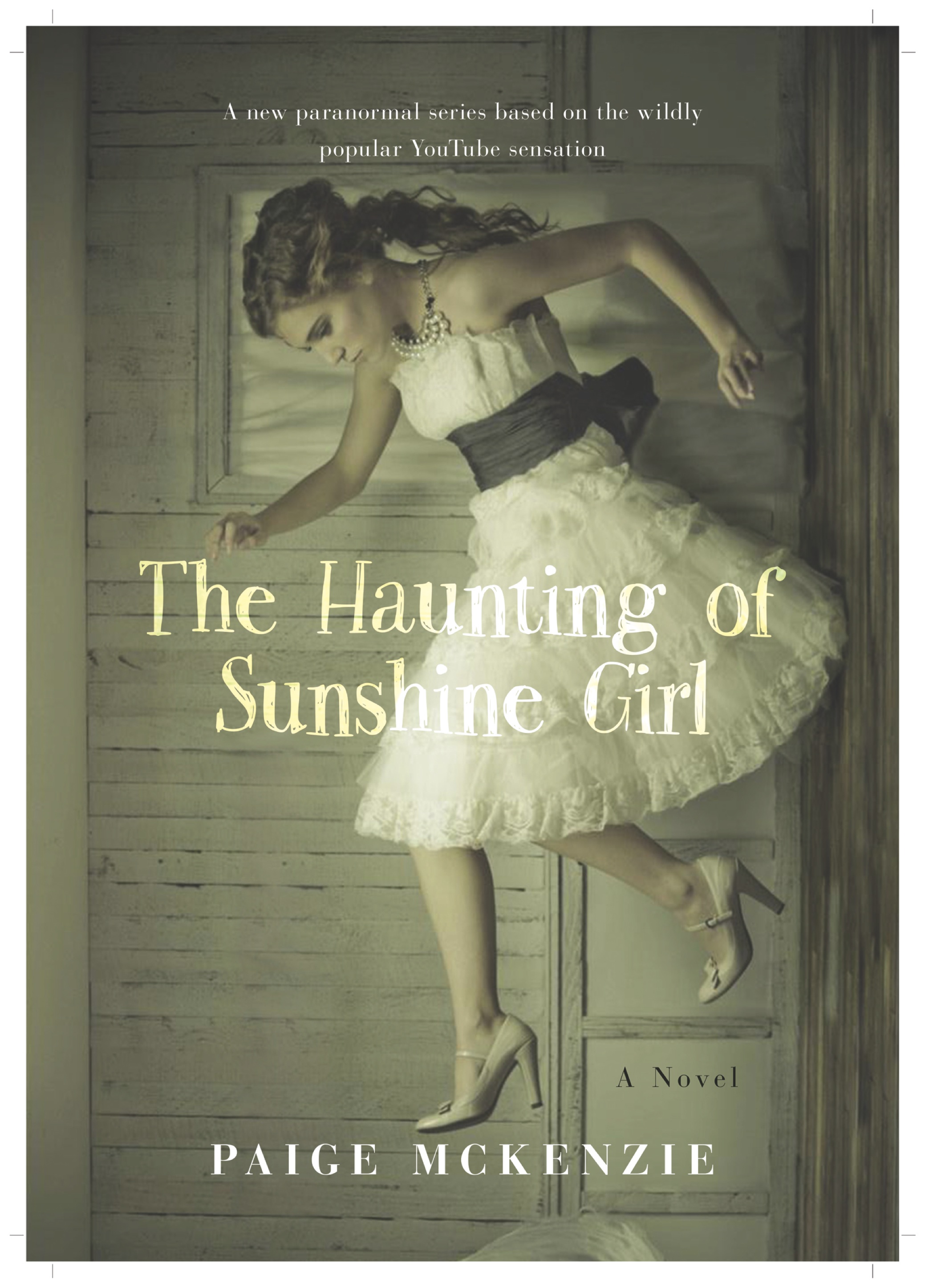 The book cover for The Haunting of Sunshine Girl, book one