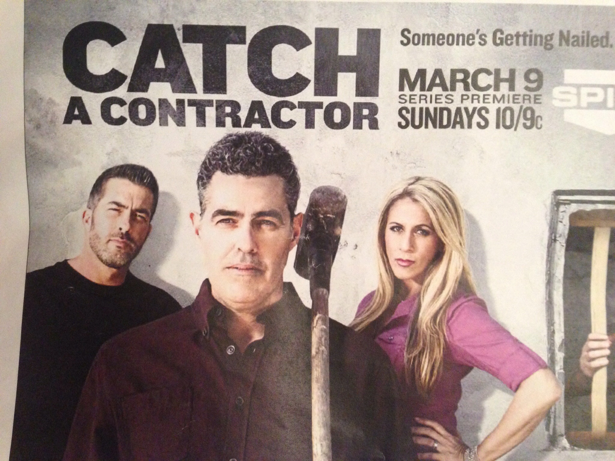 Catch A Contractor series premier, March, 2014