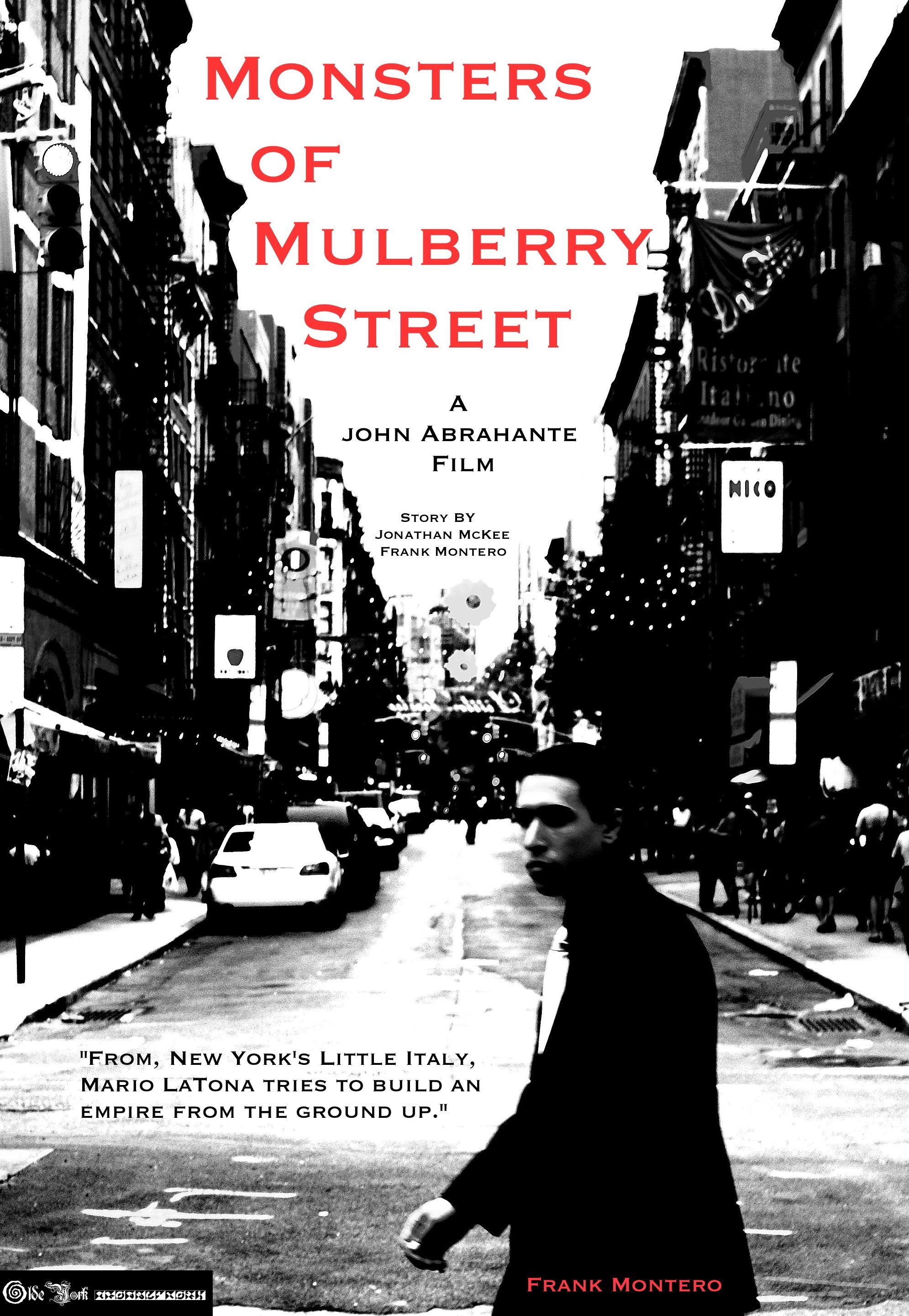 Frank Montero in Monsters of Mulberry Street