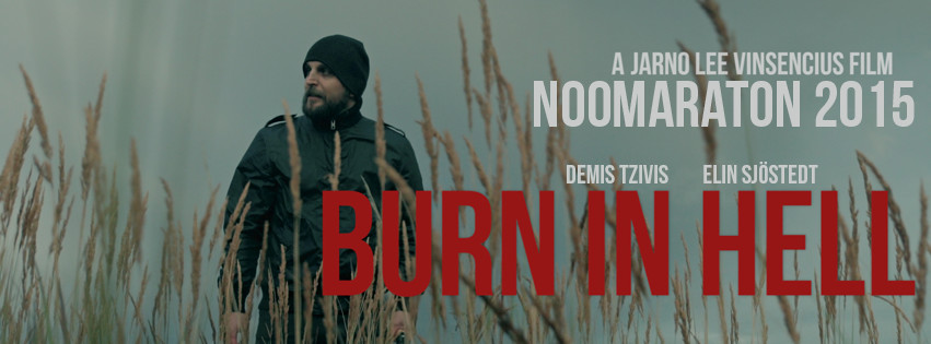 Teaser Poster for the shortfilm Burn in Hell (2015)