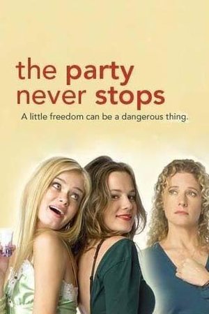 Nancy Travis, Chelsea Hobbs and Sara Paxton in The Party Never Stops: Diary of a Binge Drinker (2007)