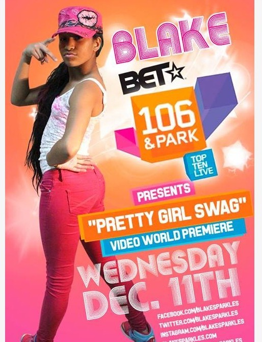 Music Video Premiere - Pretty Gril Swag on BET 106 & Park
