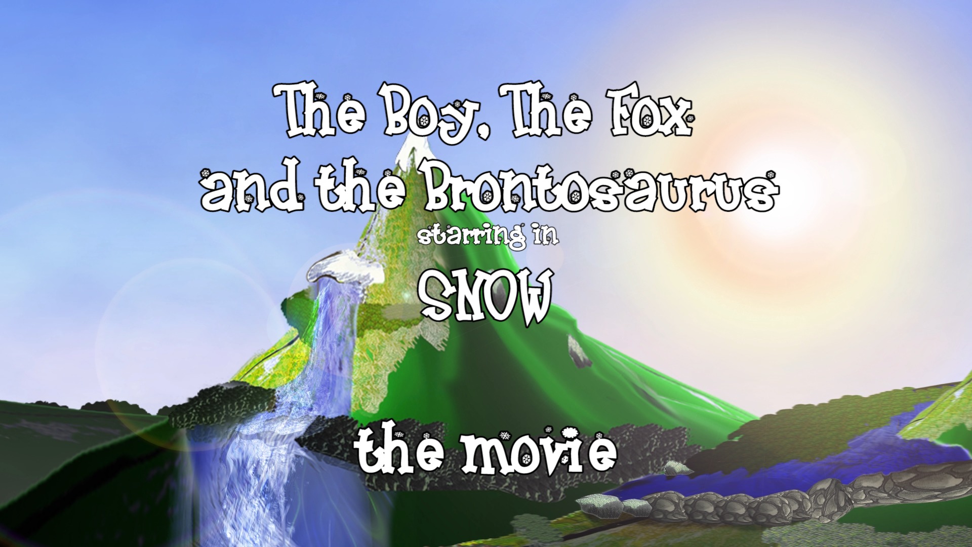 The Boy, The Fox and The Brontosaurus: starring in SNOW - the movie