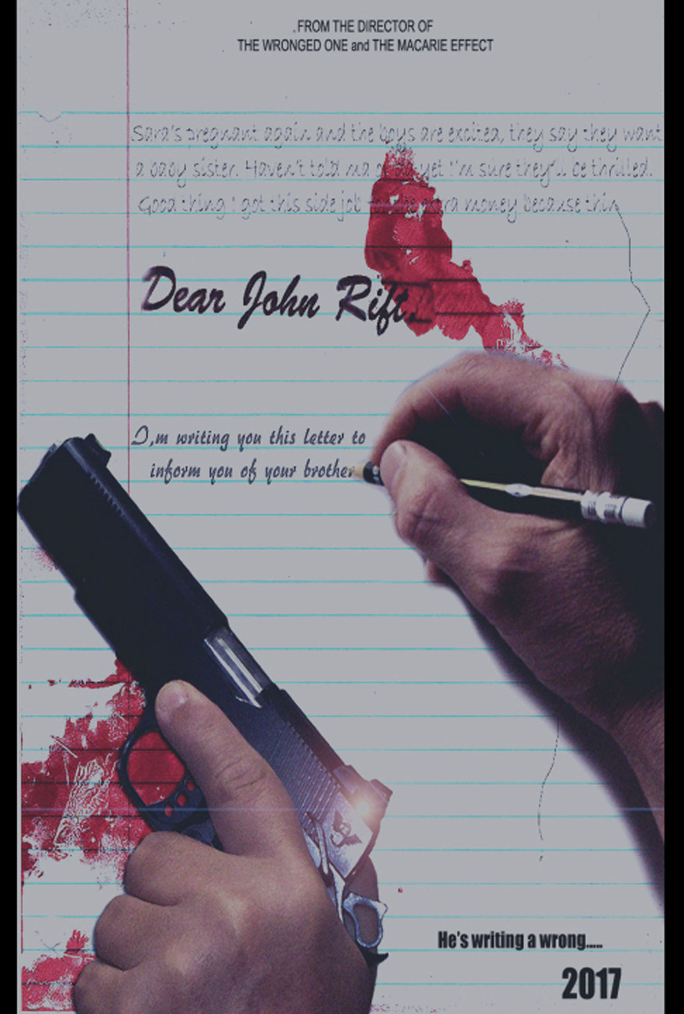 First poster for John Rift directed by Bruce Wabbit. A man receives a letter from his brother, partially written by his killer, informing him of the events that led to his brother's unfortunate demise.