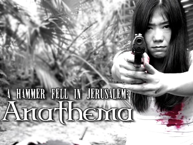 A Hammer Fell in Jerusalem: Anathema