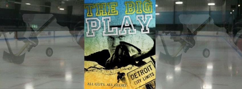 The Big Play, Detroit Hockey movie directed and written by MD White