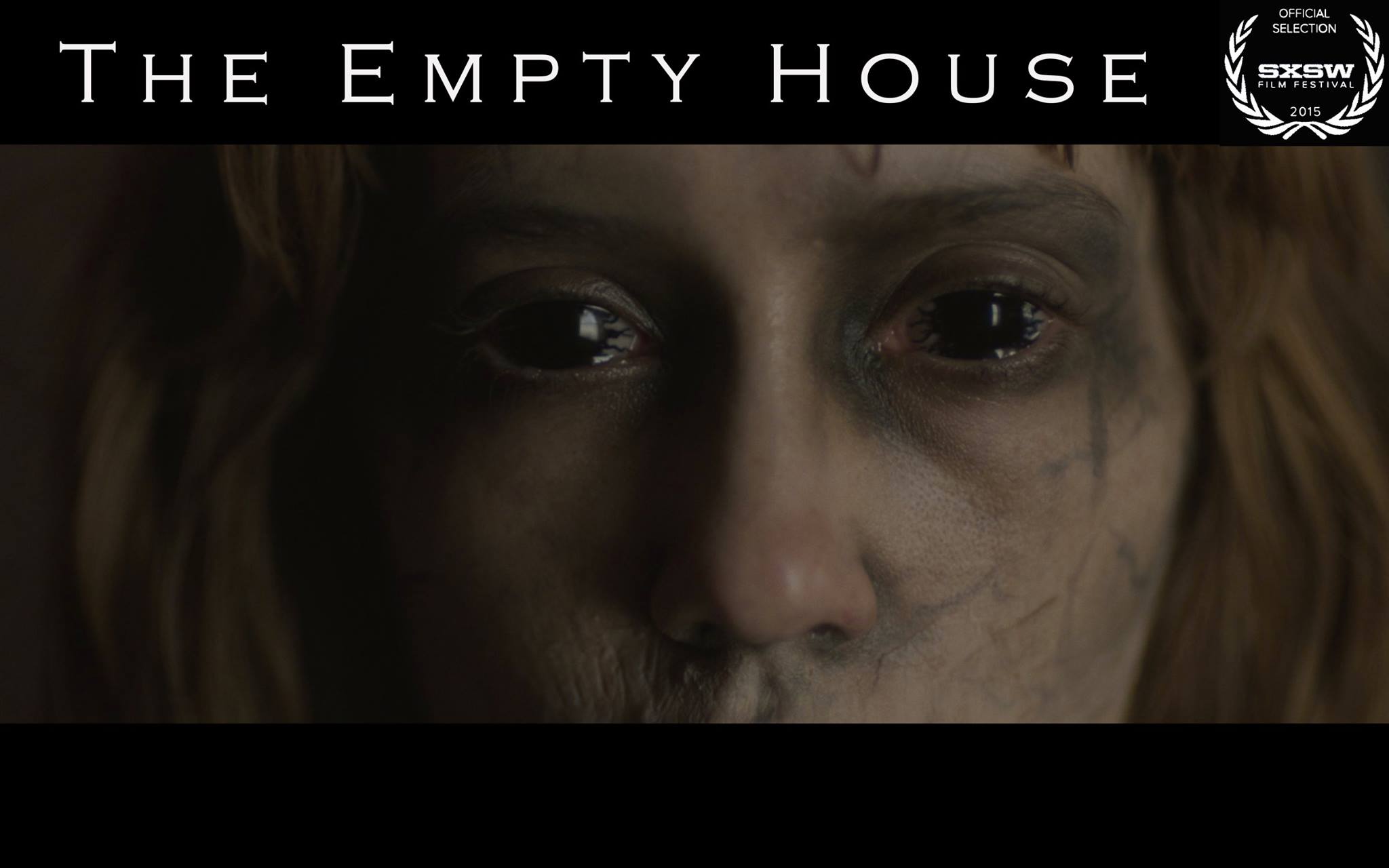 The Empty House SXSW 2015 Official Selection