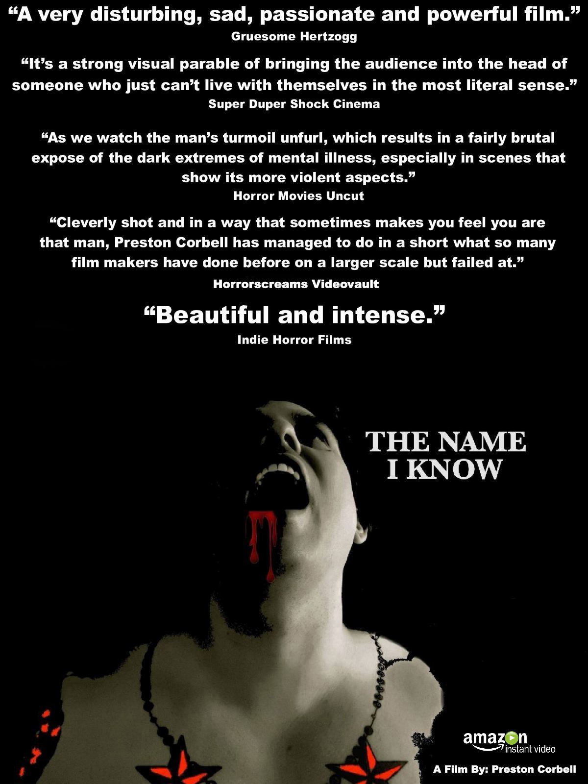 Preston Corbell's film The Name I Know