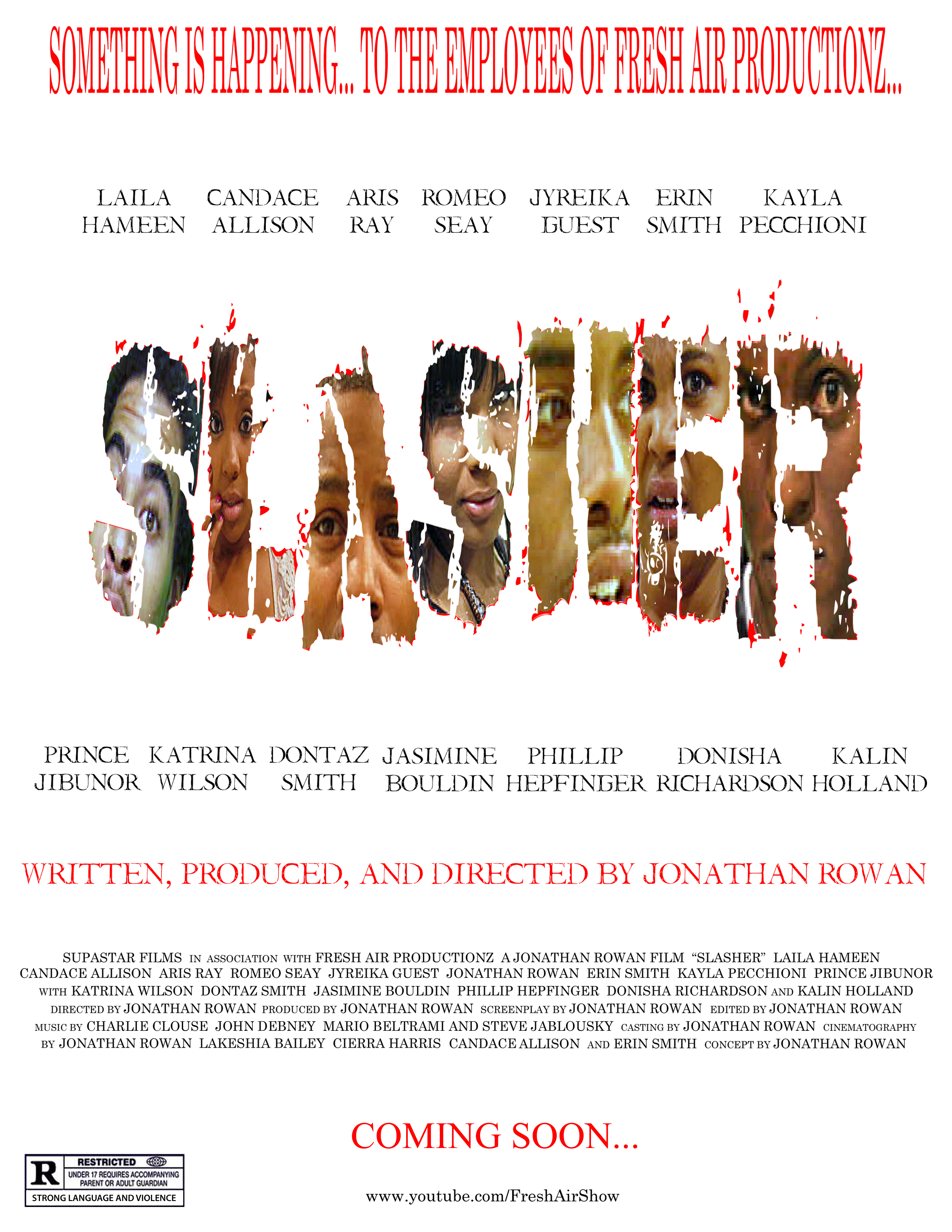 An official movie poster from the American independent horror film Slasher, written, produced, and directed by Jonathan Rowan.