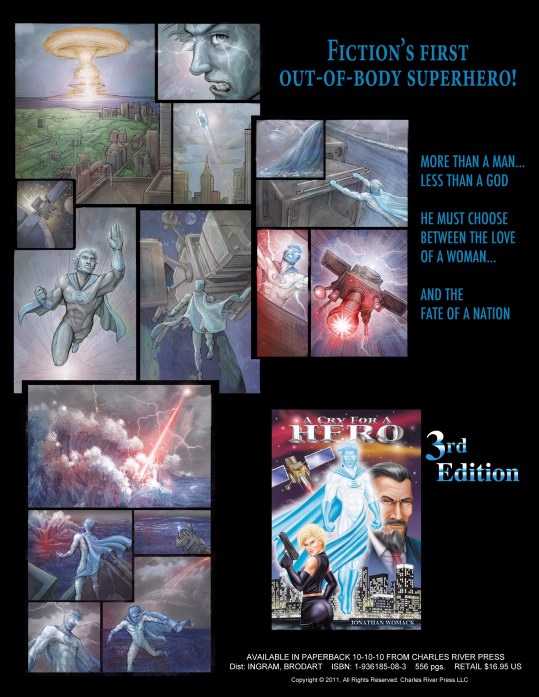 CRY FOR A HERO 10th Anniversary Hardcover - includes 22 pages of graphic artwork. http://gilbertliteraryagencyauthors.com/2014/01/14/our-client-and-author-jonathanwomack/