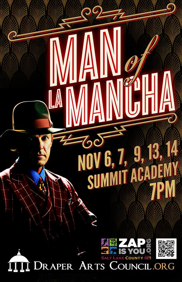 Man of La Mancha - Draper Arts Council - November 2015