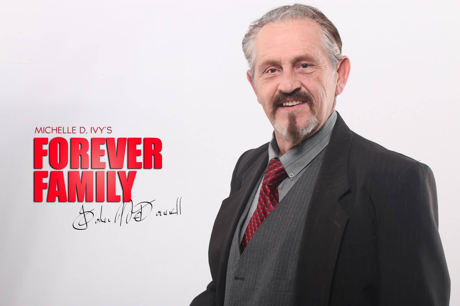 Andres in 'Forever Family', produced by Michelle D Ivy Films.