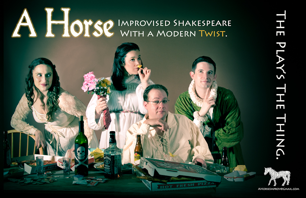 A Horse. Improvised Shakespeare with a Modern Twist