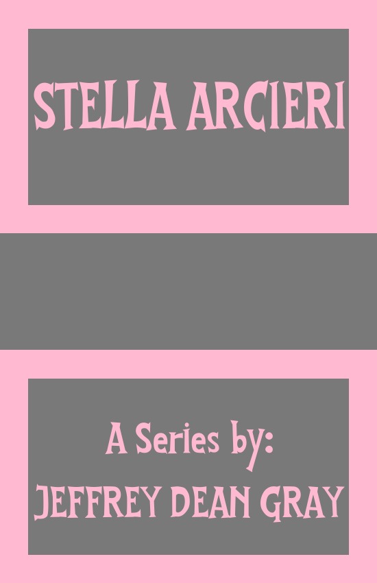 Stella Arcieri A series by: Jeffrey Dean Gray