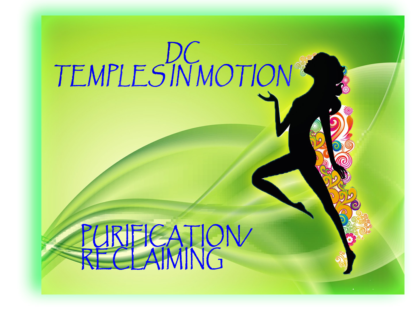 DC Temples in Motion-Purification TV Show Title