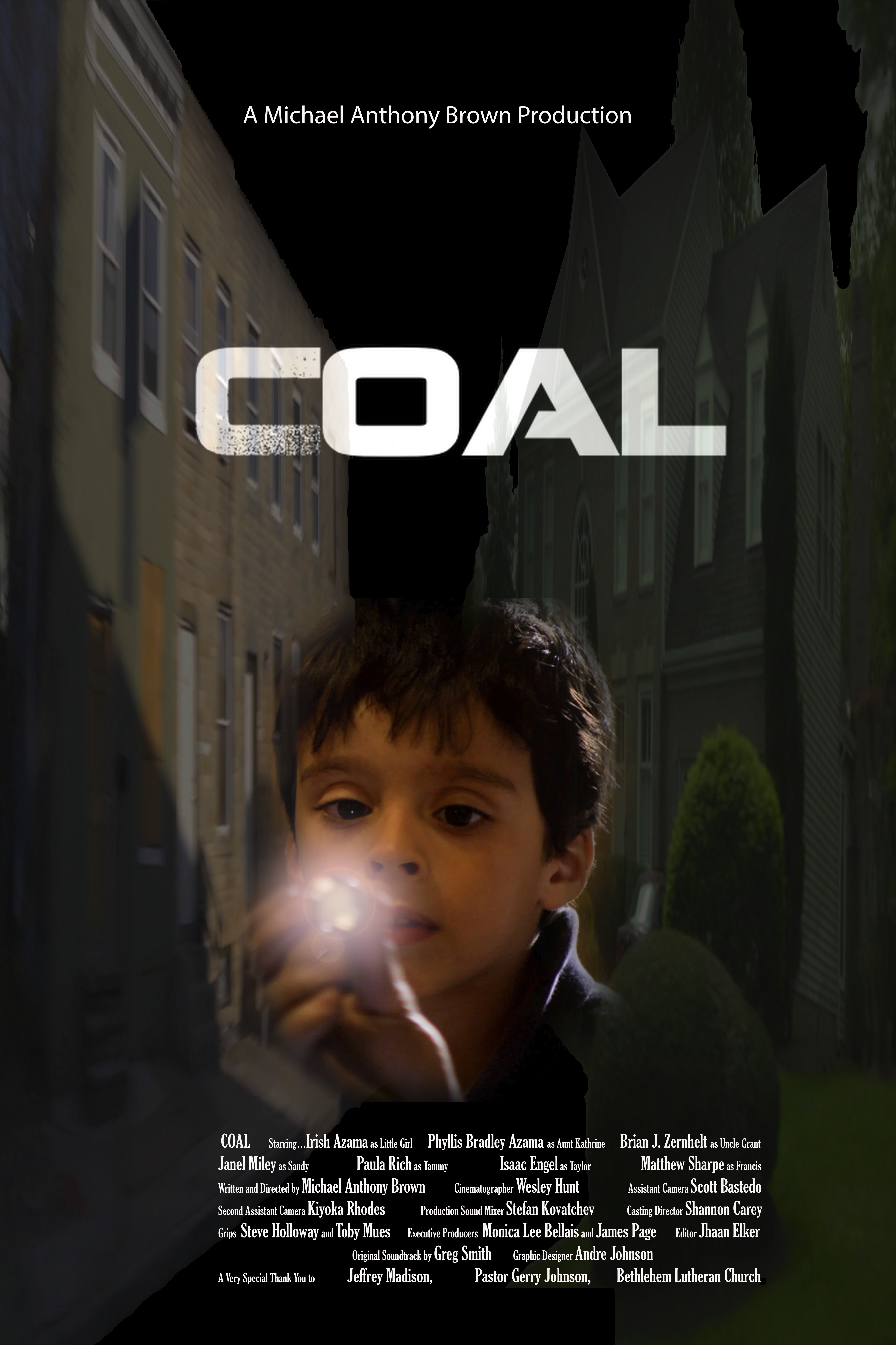 COAL Written & Directed by Michael Anthony Brown