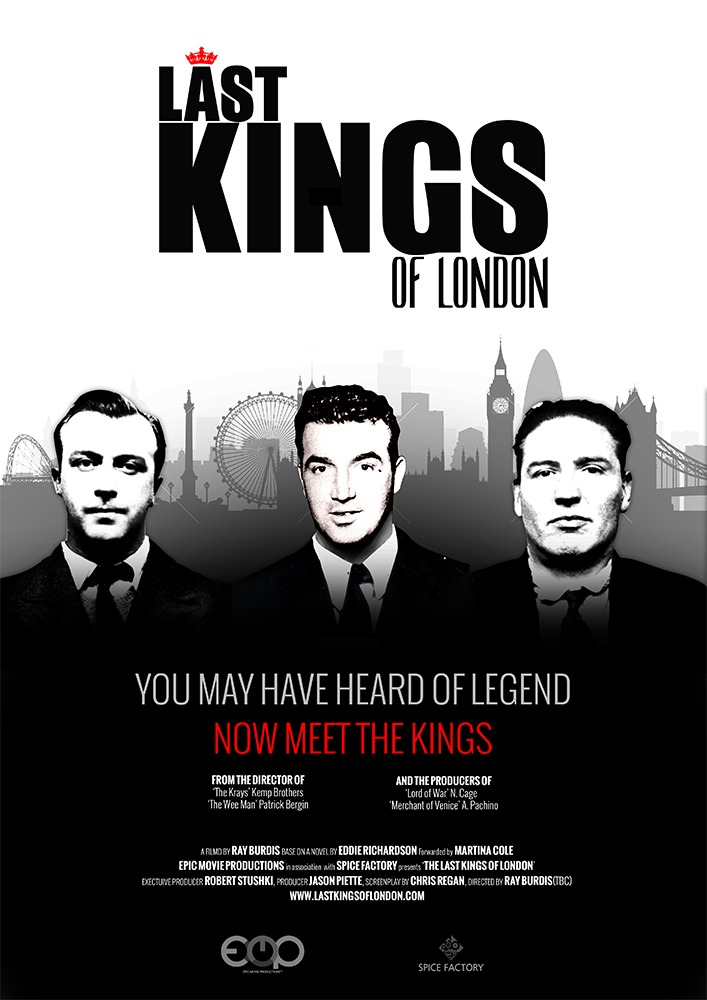 Our working Poster for the forth coming movie 'Last kings of London'