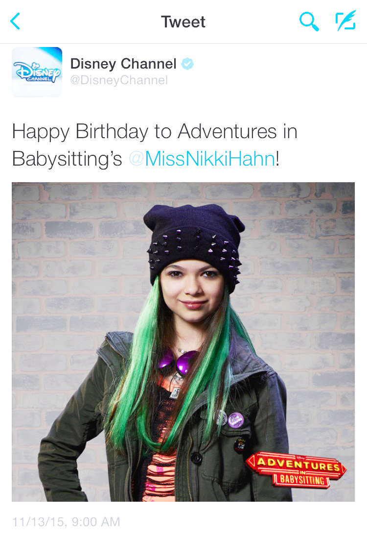 Disney Channel tweeted Nikki Hahn. Nikki turns 13 on Nov.13, 2015 on Friday the 13th!!