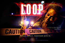 Stanlee Ohikhuare's LOOP (web poster) Winner, Best Audio - In Short Film Festival 2012