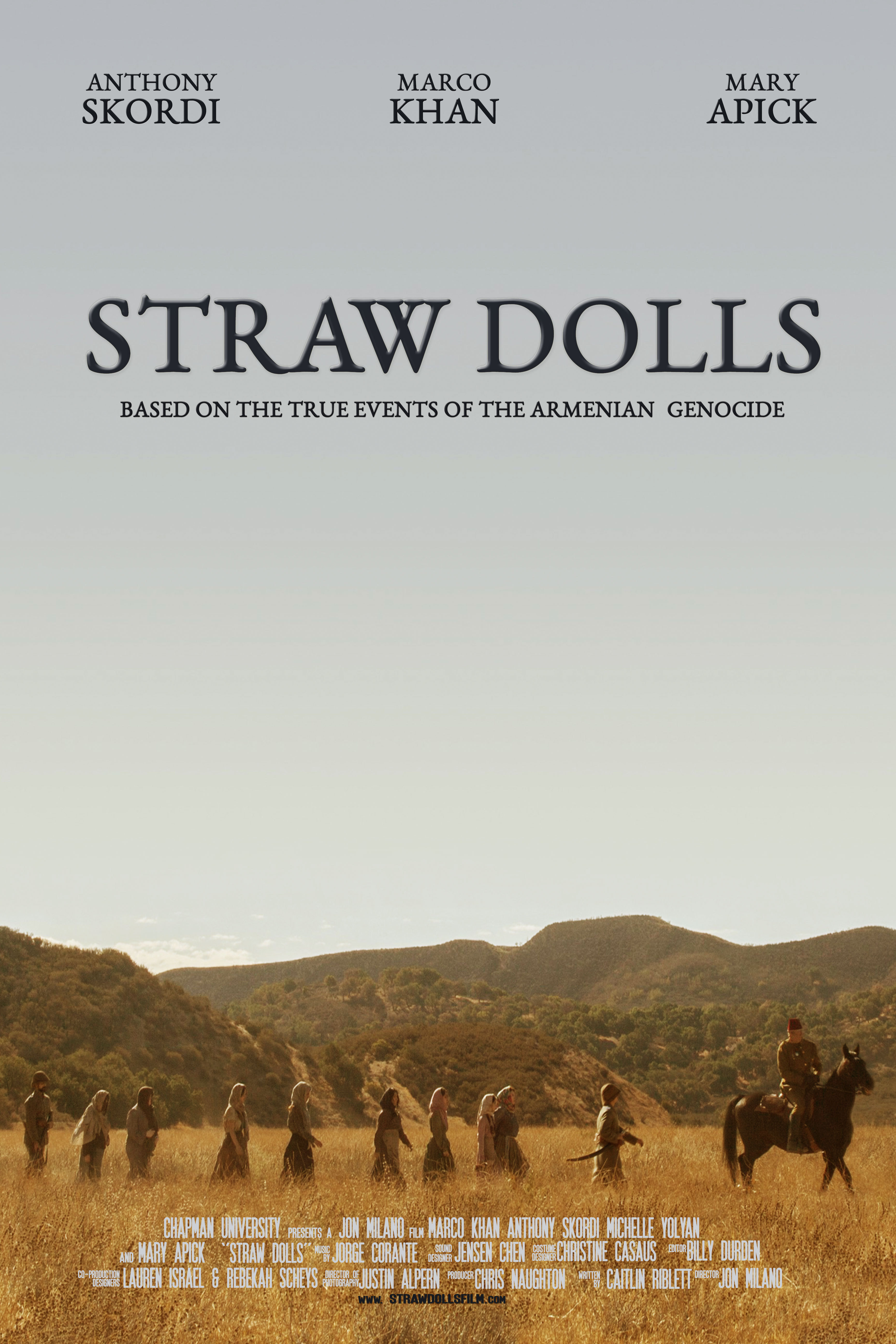 Straw Dolls Based on the true events of the Armenian Genocide